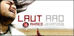Album Laut Aao by Ahmed Jehanzeb