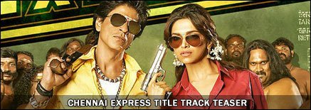 Chennai Express title track teaser