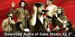 Download Audio of Coke Studio Episode 2